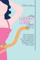 Extreme Weight Loss and Hypnotic Gastric Band For Beginnes