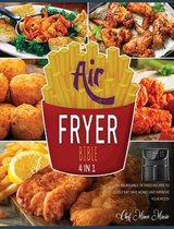 Air Fryer Bible [4 Books in 1]