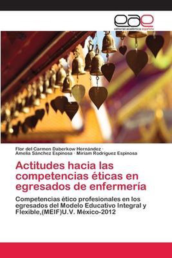 Actitudes hacia las competencias éticas en egresados de enf ... - cover
