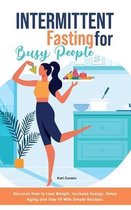 Intermittent Fasting for Busy People