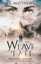 The Weave of Fate