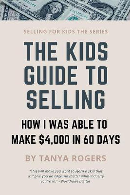 Selling for Kids-The Kids Guide to Selling - cover