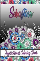 Sebastian Inspirational Coloring Book