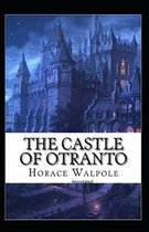 The Castle of Otranto Annotated