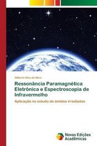 Ressonância Paramagnética Eletrônica e Espectroscopia de Infravermelho