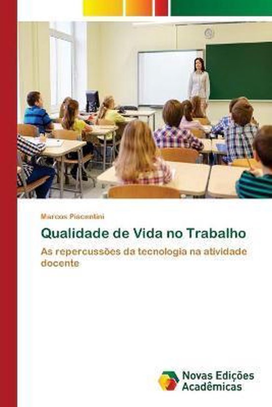 Qualidade de Vida no Trabalho