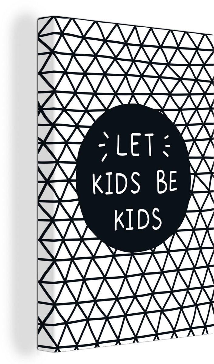 Canvas Schilderij Kinderen - Design - Quote - Jongens - Meisjes - Baby - Kids - 40x60 cm - Wanddecoratie