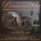 Psalmen rond Israël -  niet ritmische samenzang  uit de Ter Hoogekerk - Middelburg / John Propitius orgel / Uit de berijming van Petrus Datheen en 1773
