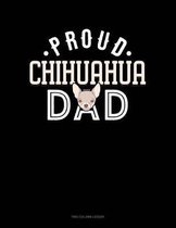 Proud Chihuahua Dad: Two Column Ledger