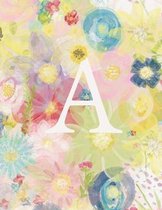 A: Monogram Initial A Notebook for Women and Girls-Pastel Floral-120 Pages 8.5 x 11