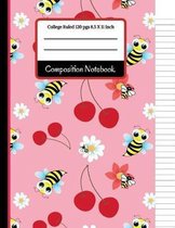 Composition Notebook: Cute Bees and Apple College Ruled Notebook for Writing Notes... for Girls, Kids, School, Students and Teachers (Bee Gi