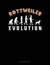 Rottweiler Evolution: Maintenance Log Book