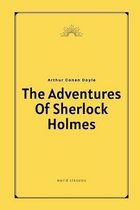 The Adventures Of Sherlock Holmes by Arthur Conan Doyle