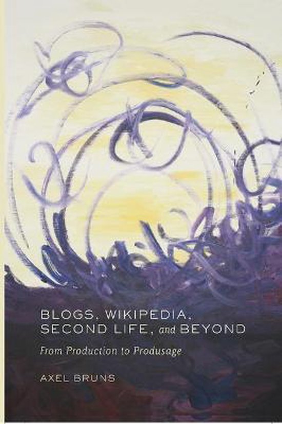 Blogs, Wikipedia, Second Life, and Beyond - cover