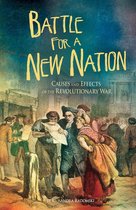 The Revolutionary War - Battle for a New Nation