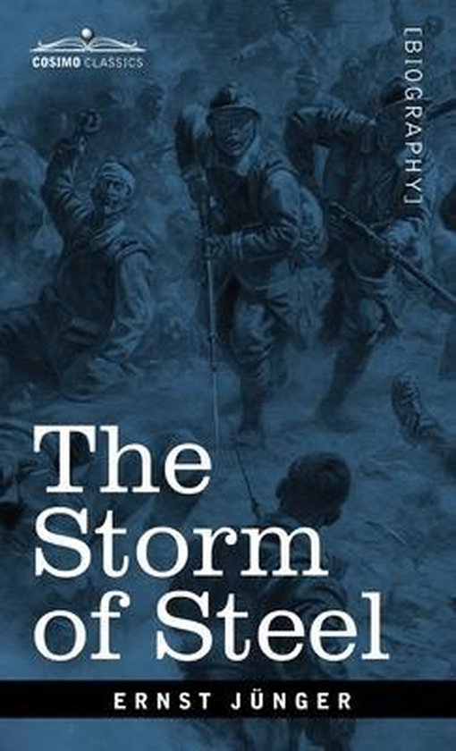 Couverture du livre : La Tempête d'Acier, Ernst Jünger. Soldats en combat dans des tons bleus.