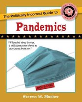 Politically Incorrect Guides (Paperback)-The Politically Incorrect Guide to Pandemics