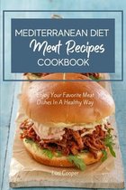 Mediterranean Diet Meat Recipes Cookbook