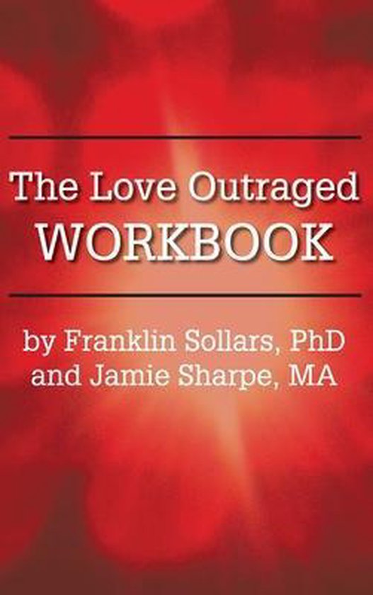 The Love Outraged Workbook - cover