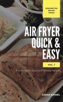 The Complete Air Fryer Cookbook- Air Fryer Quick and Easy Vol.1