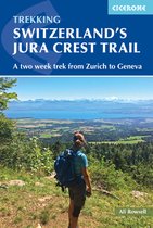 Cicerone Switzerland's Jura Crest Trail