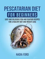 Pescatarian Diet for Beginners