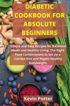 Diabetic Cookbook for Absolute Beginners