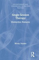 Psychotherapy and Counselling Distinctive Features- Single-Session Therapy