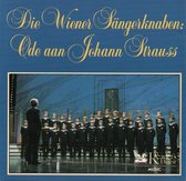 Die Wiener Sängerknaben: - Ode aan Johann Strauss