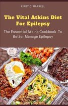 The Vital Atkins Diet For Epilepsy