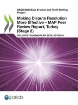 Making Dispute Resolution More Effective - MAP Peer Review Report, Turkey (Stage 2)