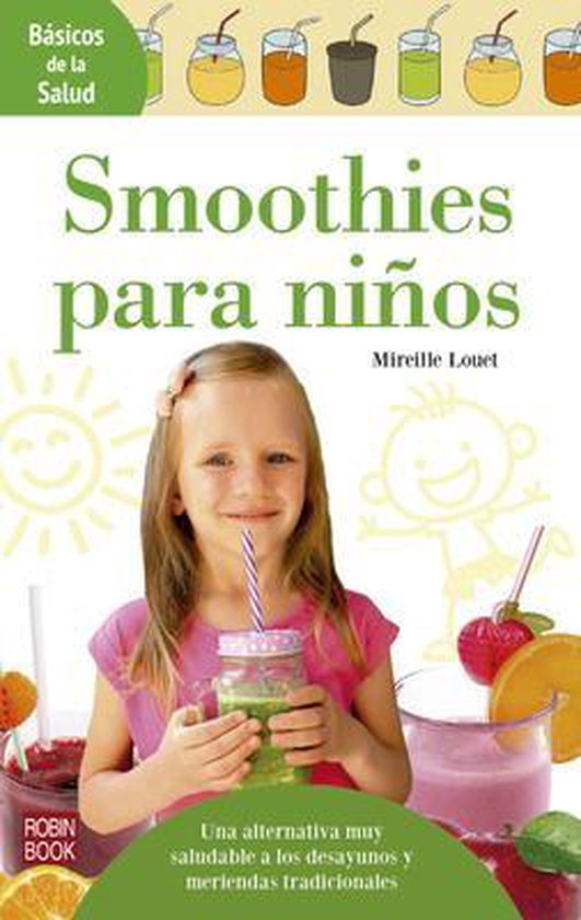 Básicos de la Salud- Smoothies Para Niños - cover