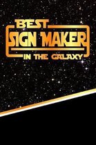 The Best Sign Maker in the Galaxy: Isometric Dot Paper Notebook Book 120 Pages 6''x9''