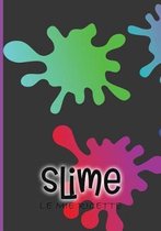 Slime, Le mie Ricette: Quaderno Prestampato per le TUE ricette Slime preferite! Copertina Slime Multicolor.