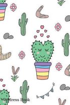 Address Book: For Contacts, Addresses, Phone, Email, Note, Emergency Contacts, Alphabetical Index With Cute Cactus Cartoon Hand Draw