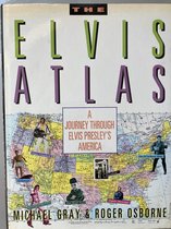 The Elvis Atlas