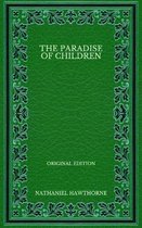 The Paradise of Children - Original Edition