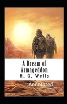 A Dream of Armageddon Annotated