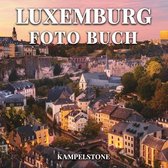Luxemburg Foto Buch