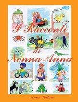 I Racconti Di Nonna Anna