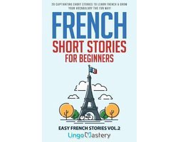 Omslag van Easy French Stories- French Short Stories for Beginners