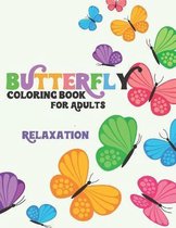 Butterfly Coloring Book for Adults Relaxation