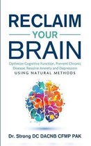 Reclaim Your Brain