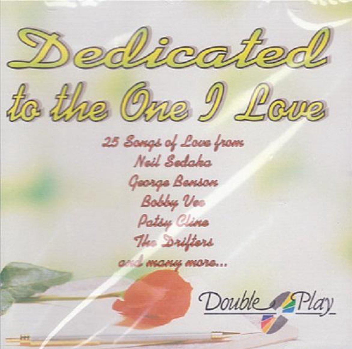 Dedicated to the One i Love