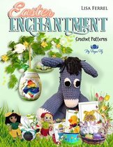 Easter Enchantment Crochet Patterns