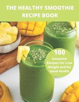 The Healthy Smoothie recipe book