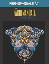 Meditationsfarbemandalas - Premium-Qualitat