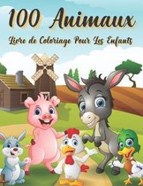 100 Animaux Livre de Coloriage Pour Les Enfants