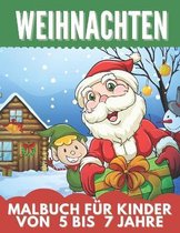 WEIHNACHTEN Malbuch fur kinder Von 5 Bis 7 Jahre