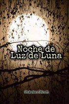 Noche de Luz de Luna